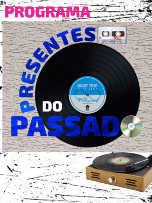 presentes-do-passado